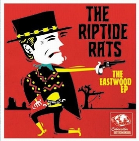 RIPTIDE RATS - The Eastwood EP