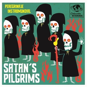 SATAN'S PILGRIMS - Peregrinaje Instromundial