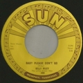 BILLY RILEY - Baby Please Don't Go